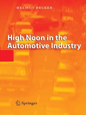 cover image of High Noon in the Automotive Industry